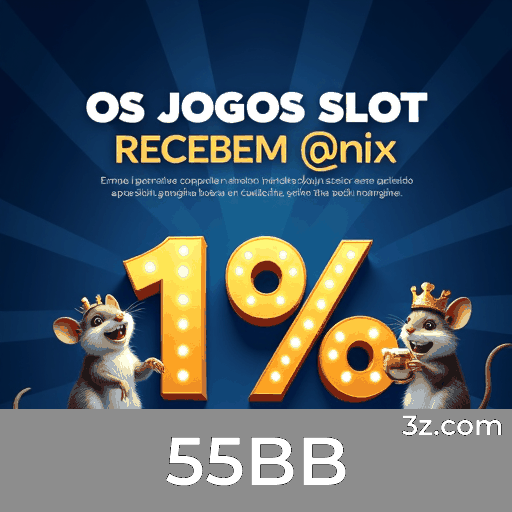 55BB.com - Descubra o Melhor Site de Apostas Online - 55BB